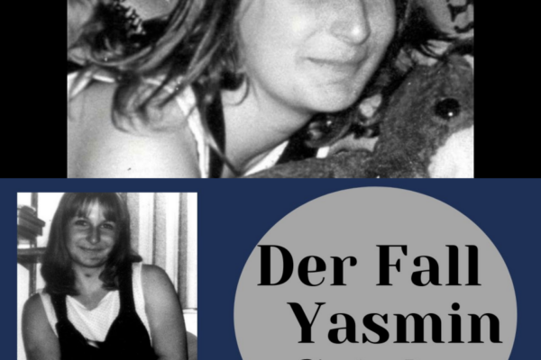 Zerstückelt – Mordfall Yasmin Stieler T