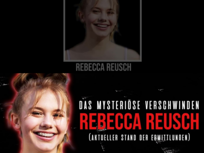 Rebecca Reusch: Der mysteriöseste Fall Deutschlands T